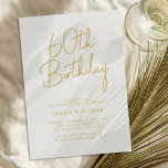 Einfache Chic Moderne 60. Geburtstag Einladung<br><div class="desc">Einfache Chic Moderne 60. Geburtstag. Freuen Sie sich auf elegante Kalligraphieskripte und minimalistisches Typografie-Design.</div>