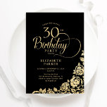Einfache Elegant 30. Geburtstag Black Gold Rose Einladung<br><div class="desc">Einfache elegante 30. Geburtstagsfeier Party Einladung in Schwarz und Gold. Klassisches Design mit Rose,  Imitaten Goldfolie und Typografie Script Schriftart. Die trendige Einladungskarte eignet sich perfekt für eine stilvolle Damenfeier. Personalisieren Sie Ihre persönlichen Daten. Kann für jedes Alter angepasst werden. Gedruckte Zazzle-Einladungen oder Sofortdownload digitaler Druckvorlage.</div>