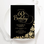 Einfache Elegant 60. Geburtstag Black Gold Rose Einladung<br><div class="desc">Einfache elegante 60. Geburtstagsfeier in Schwarz und Gold. Klassisches Design mit Rose,  Imitaten Goldfolie und Typografie Script Schriftart. Die trendige Einladungskarte eignet sich perfekt für eine stilvolle Damenfeier. Personalisieren Sie Ihre persönlichen Daten. Kann für jedes Alter angepasst werden. Gedruckte Zazzle-Einladungen oder Sofortdownload digitaler Druckvorlage.</div>