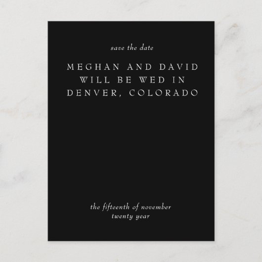 Einfache Elegant Minimal Schwarz Save the Date Ankündigungspostkarte (Vorderseite)