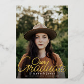 Einfache Elegante Script Abschluss Foto Foil Folieneinladung (Vorderseite)