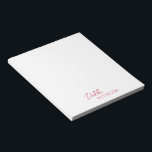 Einfache Elegantenbezeichnung Modern Notizblock<br><div class="desc">Modernes Magenta / Fuschia rosa Notizblock mit einem einfachen und minimalen Design mit Ihrem Namen in einem eleganten Drehbuch und zeitgenössischen Sans Serif Schriftart. Diese sind ideal für den persönlichen oder beruflichen Gebrauch und eignen sich hervorragend für ein Unternehmen,  um als Werbeartikel zu verschenken.</div>