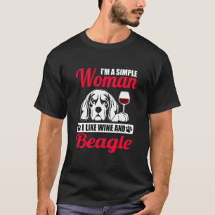 Einfache Frau, die ich mag Wein und Beagle T-Shirt