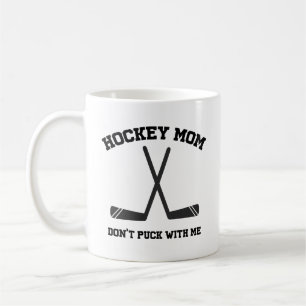 Einfache Funny Hockey-Mama Don't Puck mit mir Kaffeetasse