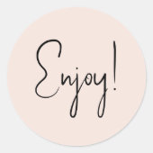 Einfache Genießen Sie Blush Positive Runder Aufkleber (Vorderseite)