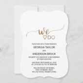 Einfache Goldkalligrafie "We Do"-Hochzeit Einladung (Vorderseite)