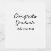 Einfache Gratulationen Abschluss hinzufügen Weinetikett (Einzelnes Label)