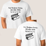 Einfache Handyman-Shirts doppelseitig T-Shirt<br><div class="desc">Einfache handliche Tshirts arbeiten Shirts mit Toolbox-Grafik und Text,  die Sie durch Ihre eigenen Kontaktdaten ersetzen können. Tragen Sie diese oder geben Sie sie den Angestellten,  um Ihr Unternehmen überall dort zu werben,  wo es getragen wird. Entwickelt als einheitliches Shirt- oder T-Shirt für einen Zuhause-Reparaturservice,  Handyman oder eine Wartungs-Crew.</div>