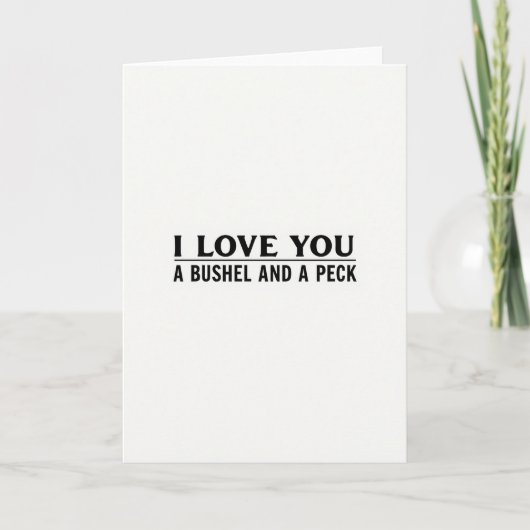 Einfache Ich liebe dich Bushel Peck Karte (Vorderseite)