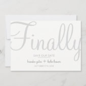 Einfache Kalligrafie Grau endlich Gerettet unser D Save The Date (Vorderseite)