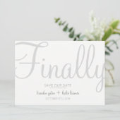 Einfache Kalligrafie Grau endlich Gerettet unser D Save The Date (Stehend Vorderseite)