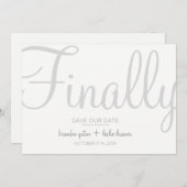 Einfache Kalligrafie Grau endlich Gerettet unser D Save The Date (Vorne/Hinten)