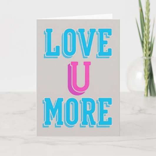 Einfache Love U More Karte (Vorderseite)