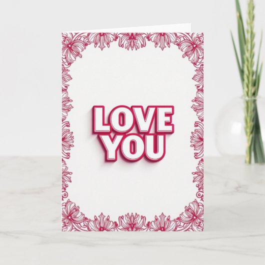 Einfache Love You Blumenkarte Karte (Vorderseite)