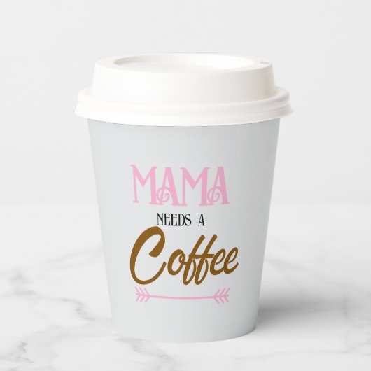 Einfache Mama braucht eine Kaffeepapiertasse Pappbecher (Vorderseite)