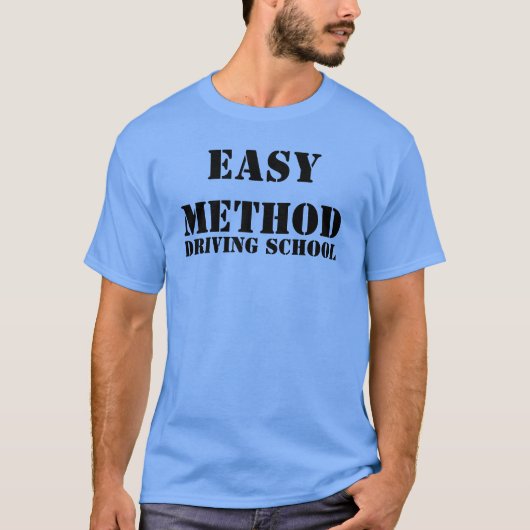 EINFACHE METHODEN-FAHRSCHULE T-Shirt (Vorderseite)