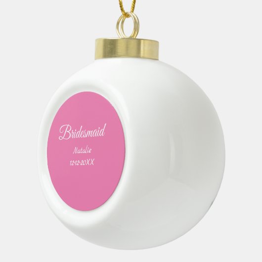 Einfache minimale rosa Bridesaid fügen den Text fü Keramik Kugel-Ornament (Rechts)