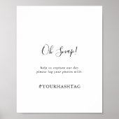 Einfache Minimalistische Hochzeit Oh Snap-Zeichen Poster (Vorne)