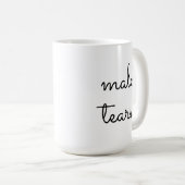 Einfache Minimalistische männliche Tränen Funny Gi Kaffeetasse (VorderseiteRechts)