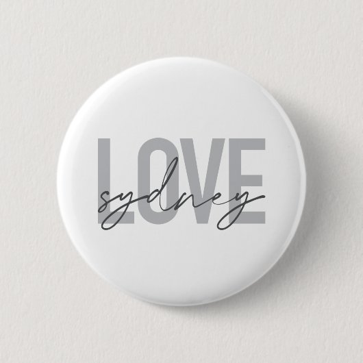 Einfache, moderne, coole, urbane Design Liebe Sydn Button (Vorderseite)