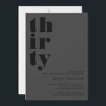 Einfache moderne Matte Black 30. Geburtstag Einladung<br><div class="desc">Einfache,  elegante 30. Geburtstagseinladung mit kühner Typografie und minimalistischem Design.</div>