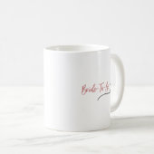 Einfache moderne rosa Braut als | Chic Bridesmaid Kaffeetasse (VorderseiteRechts)