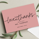 Einfache moderne Script-Liebe und dank Brautparty Dankeskarte<br><div class="desc">Einfache minimale moderne Skript "danke" mit einem Herz verbindet die Worte Brautparty danke Karte. Anpassen oder Löschen von Text für handgeschriebene Nachrichten auf der Rückseite.</div>
