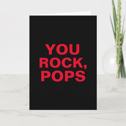 Einfache moderne Textform Funny You Rock Pops Karte (Vorderseite)
