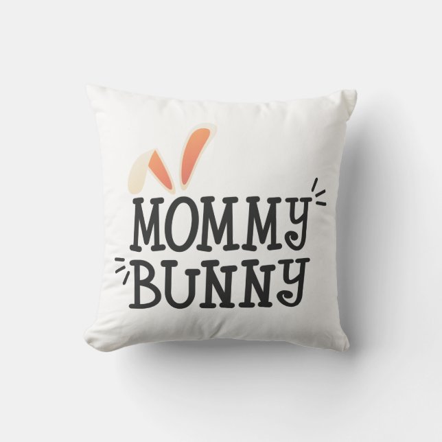 Einfache Mommy Bunny Ostertypografie Throw Kissen (Vorderseite)