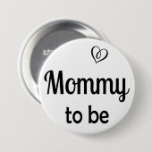 Einfache Mommy zum Baby Shower Button (Vorne & Hinten)