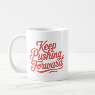 Einfache Motivierend, feine, stylische Typografie, Kaffeetasse