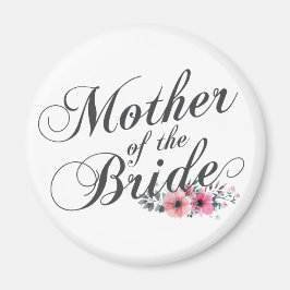 Einfache Mutter der Braut | Magnet