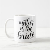 Einfache Mutter der Braut-Typografie-Hochzeit Kaffeetasse (Links)
