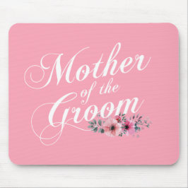 Einfache Mutter der Groomhochzeit | Mousepad