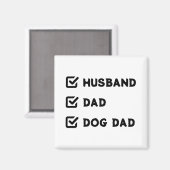Einfache Niedliche Funny Checkbox Mann, Vater, Dog Magnet (Vorderseite/Rückseite)