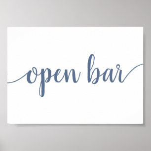 Einfache Open Bar   Dusty Blue Any Event Sign Poster