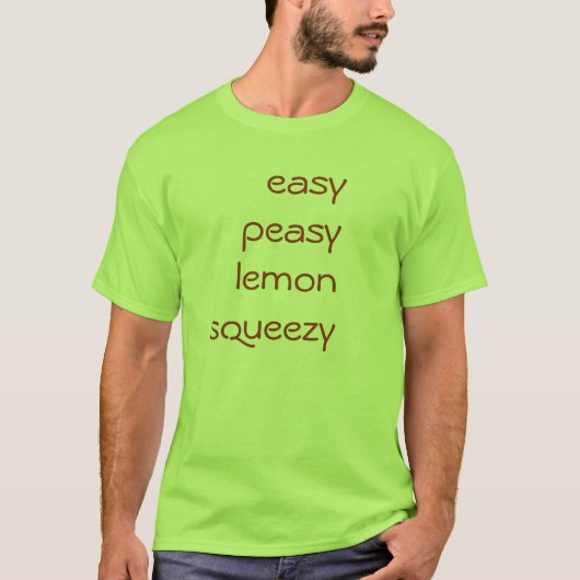 einfache peasy Zitrone squeezy T-Shirt (Vorderseite)