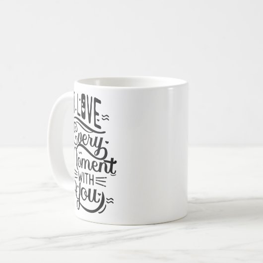 Einfache Positivität Charming Romantisches Zitat E Kaffeetasse (Vorderseite Links)