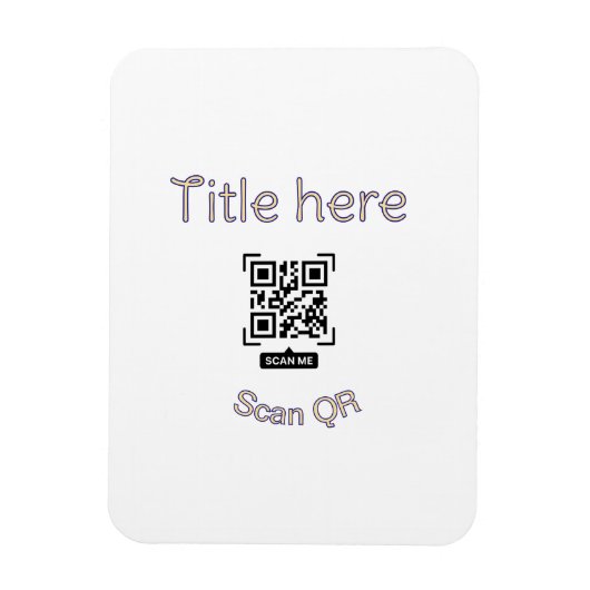 Einfache Q R-Code-Scan-Geschäftsveranstaltungsvorl Magnet (Vertikal)
