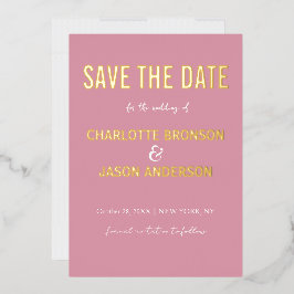 Einfache Rosa Rose Save the Date Gold Folieneinladung