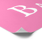 Einfache rosa Typografie Babydusche Begrüßungszeic Poster (Ecke)