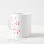 Einfache sanfte Liebe Selbst sei freundlich zu dir Kaffeetasse (Vorderseite Links)