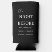 Einfache Schwarz Die Nacht vor dem Probe Selters Dosenkühler (Vorderseite)