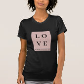 Einfache Schwarz/Rosa LIEBE |Lass unseren Wert Jed T-Shirt (Vorderseite)
