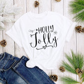 Einfache Schwarz-weiße Holly Jolly Weihnachten Fra T-Shirt