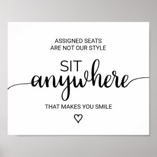 Einfache schwarze Kalligrafie Sit Anywhere Signier Poster