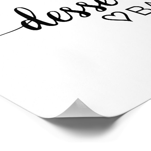 Einfache Schwarze Kalligraphie Dessert Bar Sign Poster (Ecke)