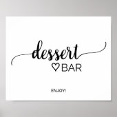 Einfache Schwarze Kalligraphie Dessert Bar Sign Poster (Vorne)