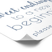 Einfache Süße beenden Neuanfang | Dusty Blue Poster (Ecke)