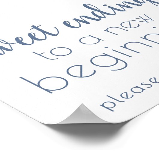 Einfache Süße beenden Neuanfang | Dusty Blue Poster (Ecke)